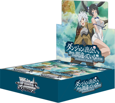 Weiß Schwarz 日版 「ダンジョンに出会いを求めるのは間違っているだろうか」Is It Wrong to Try to Pick Up Girls in a Dungeon Booster Pack